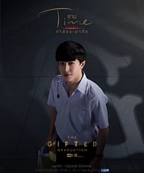 Time The Gifted Graduation 2020 Thai Drama Cast Character Analysis Image taken from: https://i.mydramalist.com