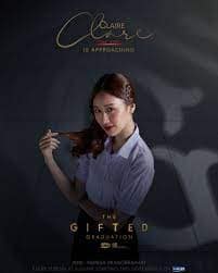 Claire The Gifted Graduation 2020 Thai Drama Image taken from: https://www.facebook.com/TheGiftedGlobal/