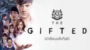 The Gifted Thailand Drama